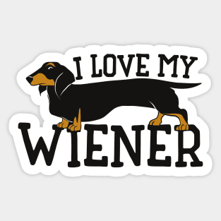 I love my Wiener Sticker